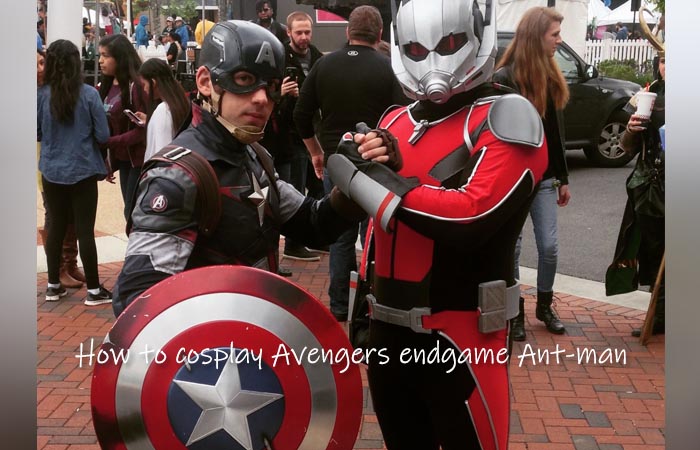 How to cosplay Avengers endgame Ant-man?