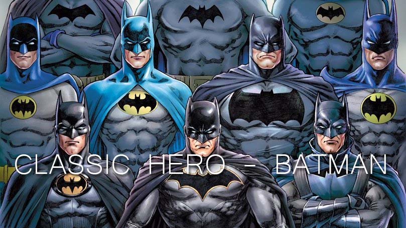 CLASSIC HERO - BATMAN